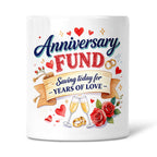 Anniversary Fund - Saving Today For Years Of Love Ceramic Money Box