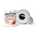 Anniversary Fund - Saving Today For Years Of Love Ceramic Money Box