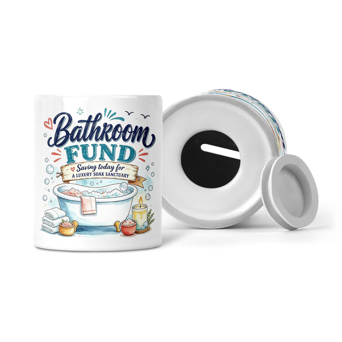 Bathroom Fund - Saving Today For A Luxury Soak Sanctuary Ceramic Money Box