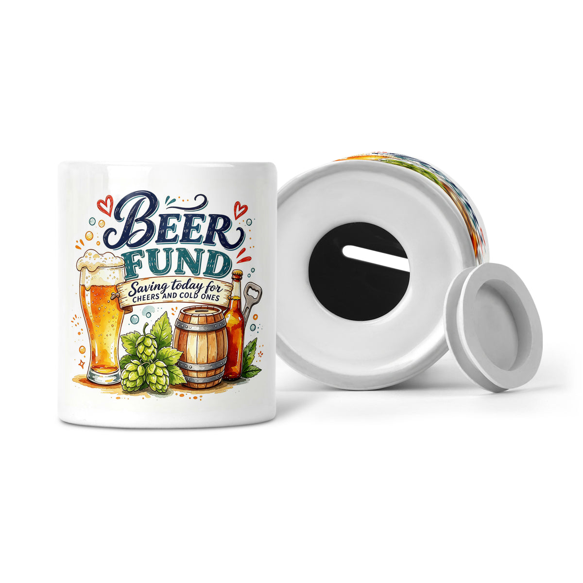 Beer Fund - Saving Today For Cheers And Cold Ones Ceramic Money Box