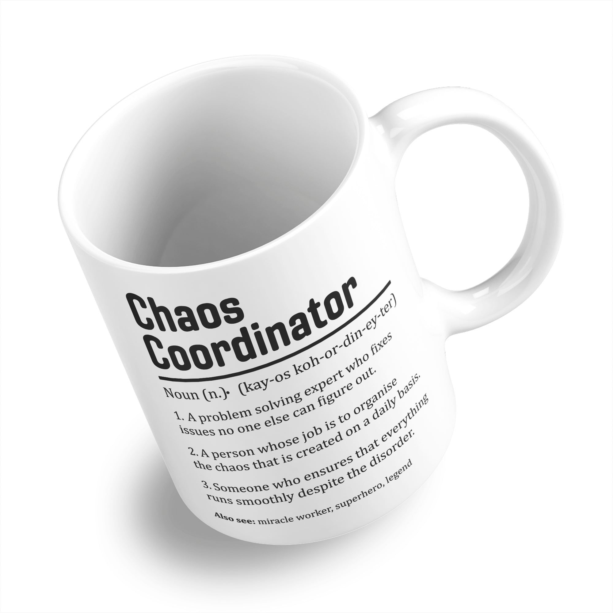 Chaos Coordinator Sarcastic Definition Ceramic Coffee / Tea Mug