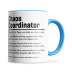 Chaos Coordinator Sarcastic Definition Ceramic Coffee / Tea Mug