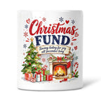 Christmas Fund - Saving Today For Joy Alll December Long Ceramic Money Box