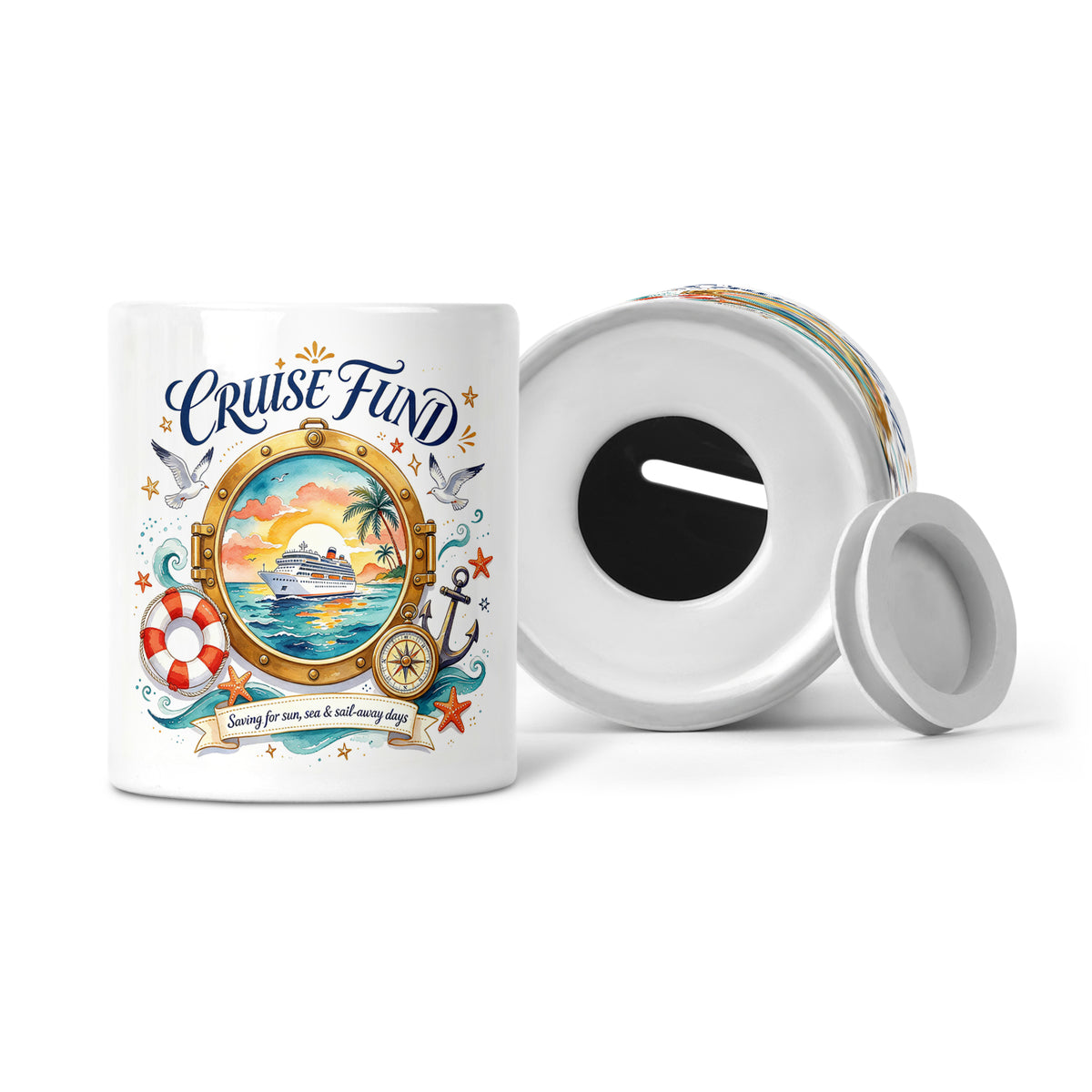 Cruise Fund - Saving For Sun, Sea & Sail-away Days Ceramic Money Box