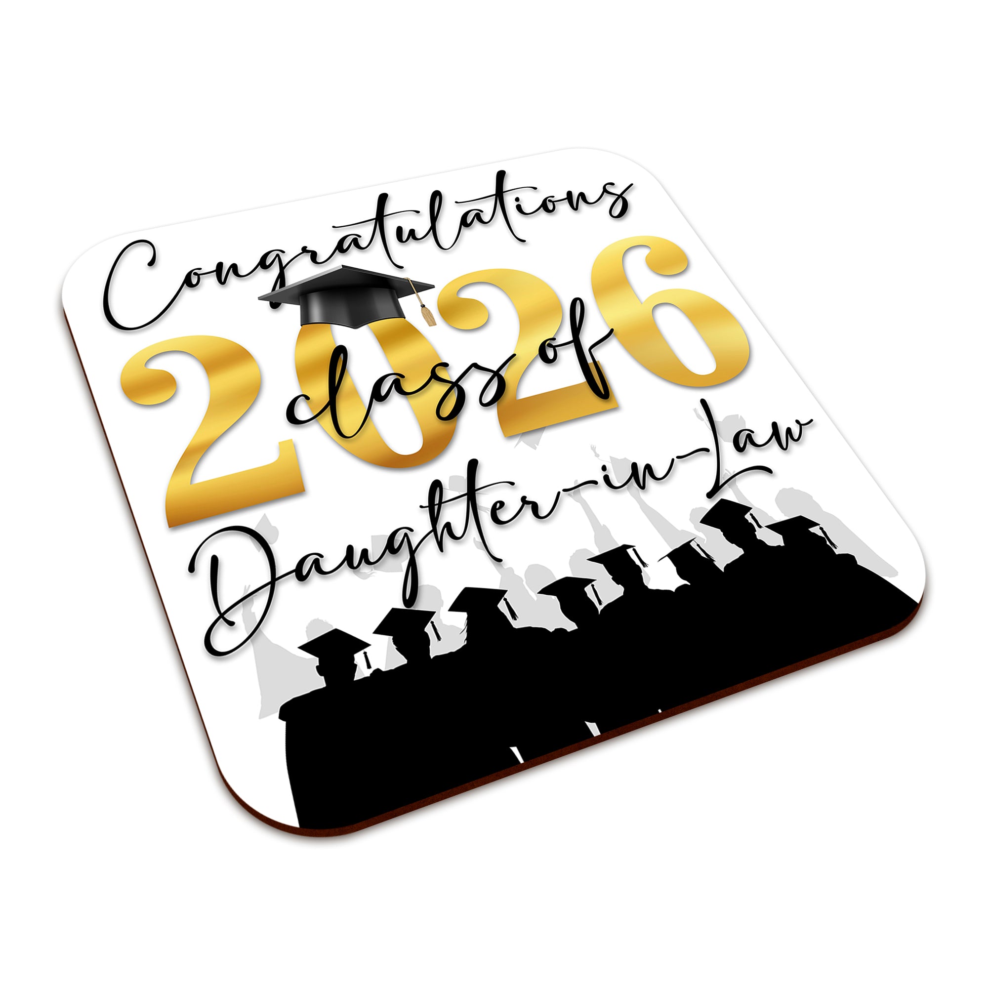 Congratulations on your Graduation Class of 2026 (Relation) Square Smooth High-Gloss Finished Coaster