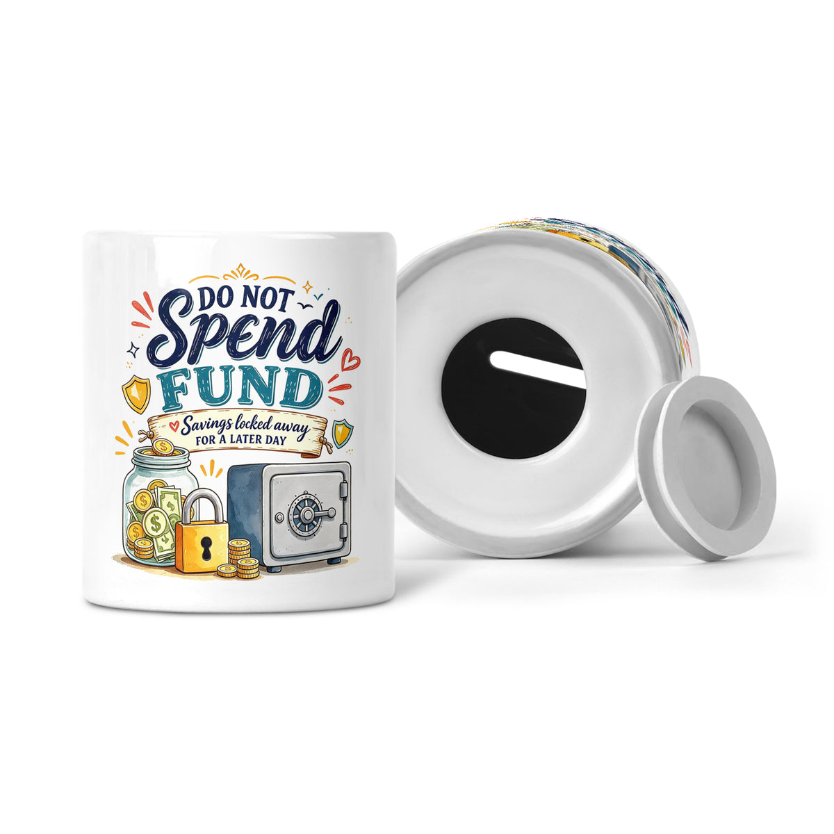Do Not Spend Fund - Savings Locked Away For A Later Day Ceramic Money Box