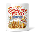 Emergency Fund - Saving Today For Peace Of Mind Tomorrow Ceramic Money Box