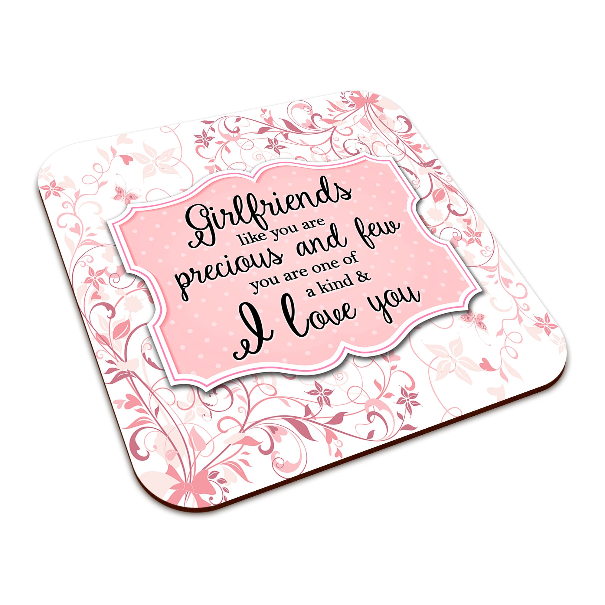 You Are One Of A Kind I Love You (Relation) Floral Square Smooth High-Gloss Finished Coaster