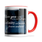 I Love You To The Moon And Back Again Ceramic Coffee / Tea Mug