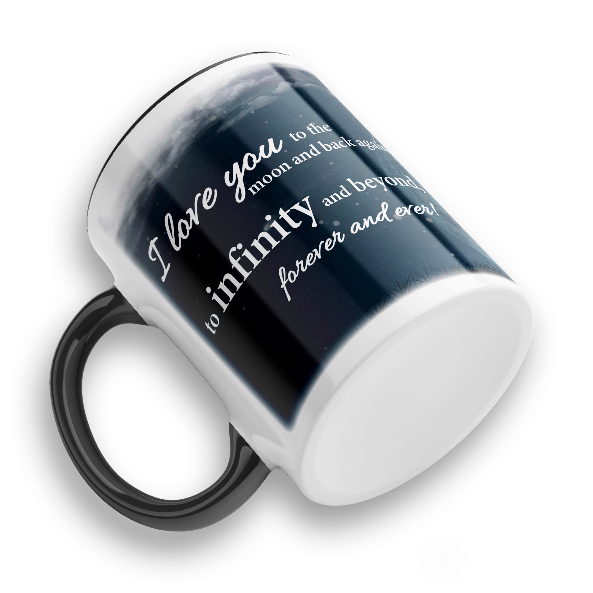 I Love You To The Moon And Back Again Ceramic Coffee / Tea Mug