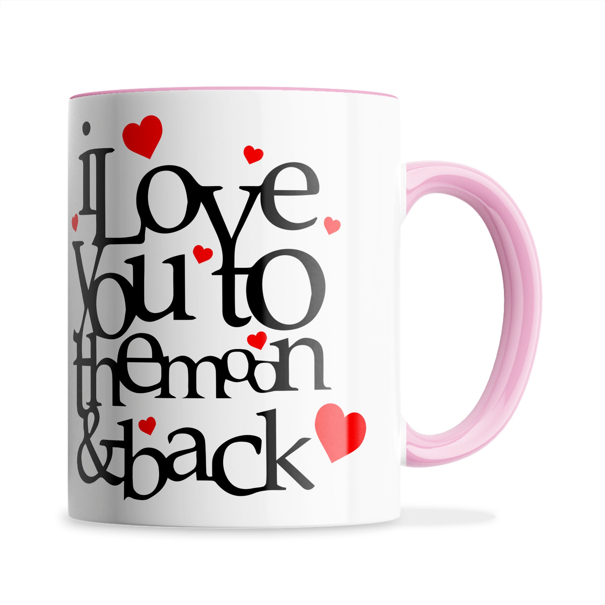 I Love You To The Moon And Back Hearts Ceramic Coffee / Tea Mug