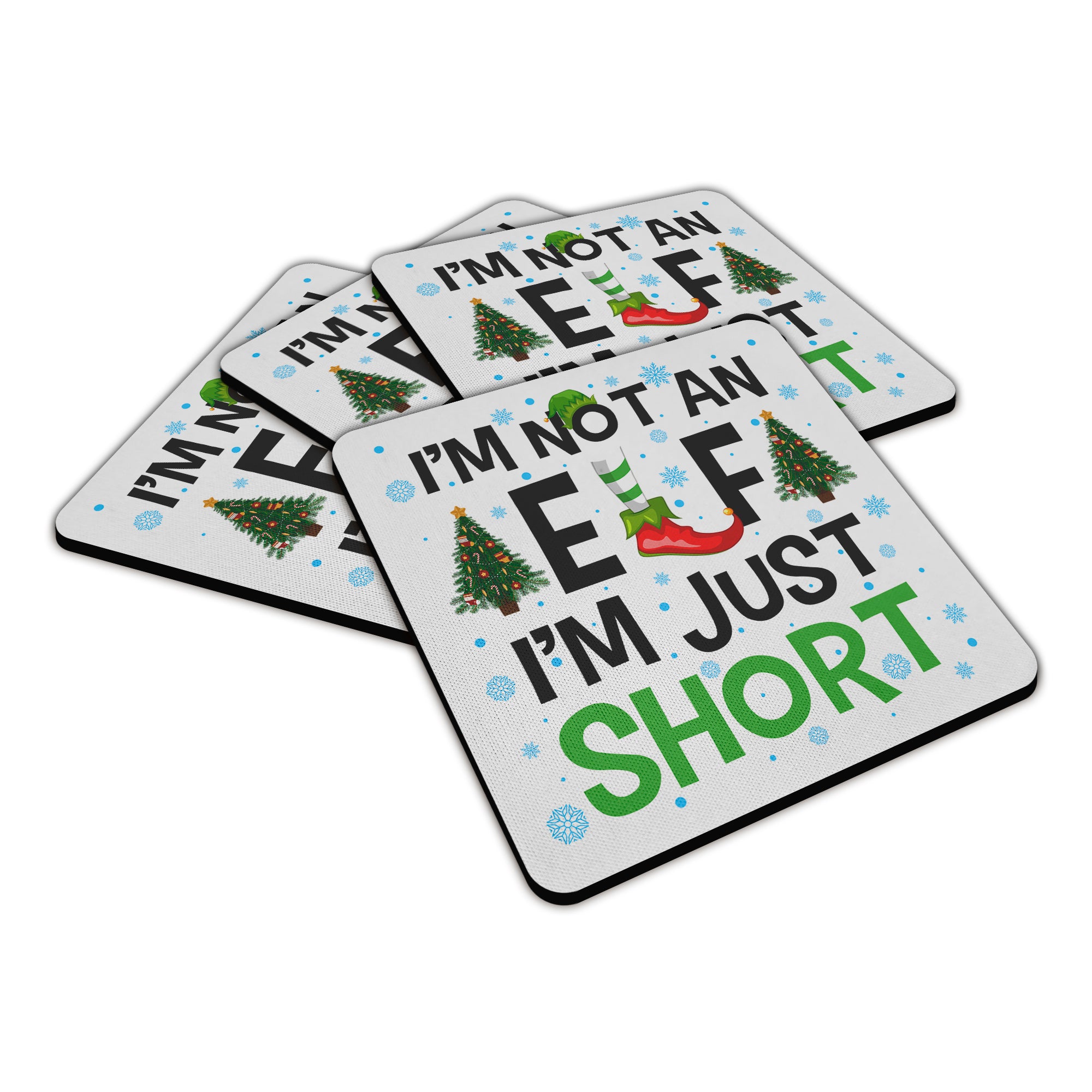 I'm Not An Elf I'm Just Short Funny Christmas Square Fabric / Rubber Coaster