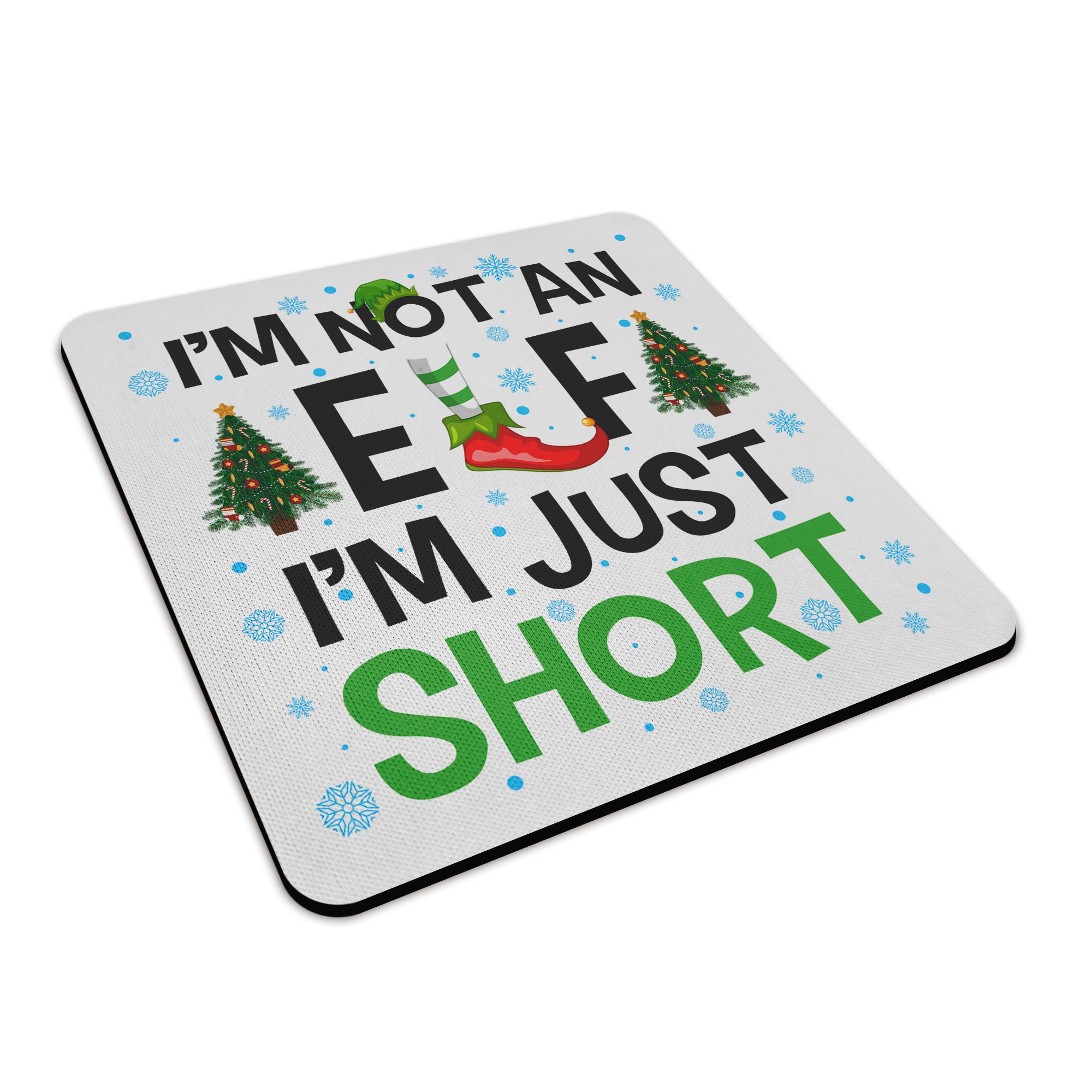 I'm Not An Elf I'm Just Short Christmas Ceramic Mug With Rubber Coaster