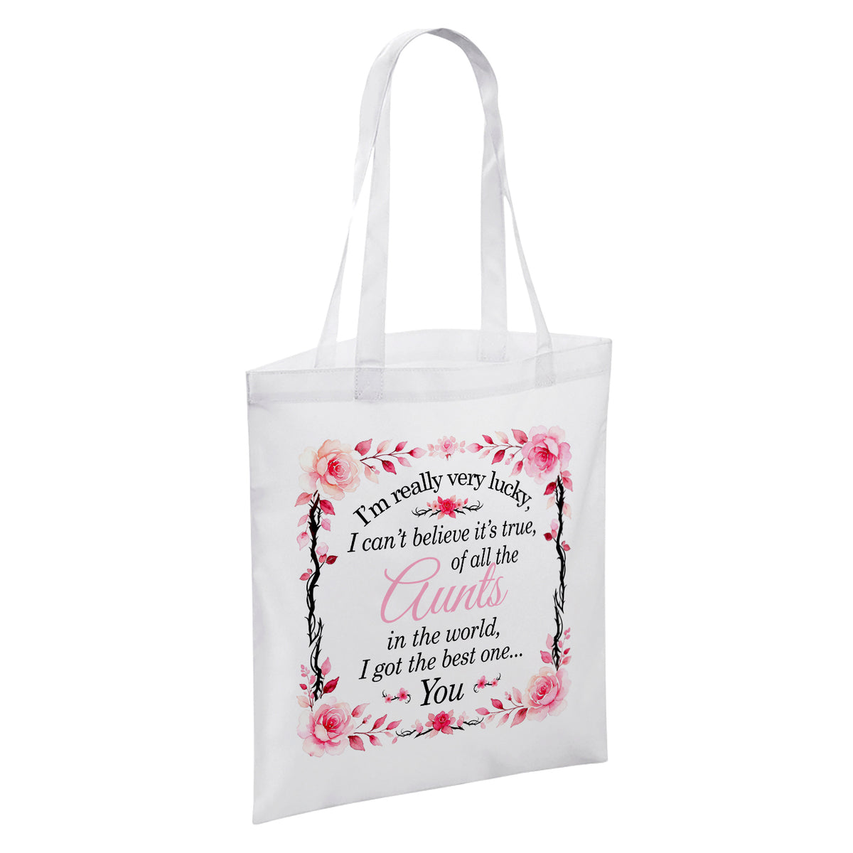 I'm Really Very Lucky – I Got the Best One (Floral) White Reusable Shopper Tote Bag