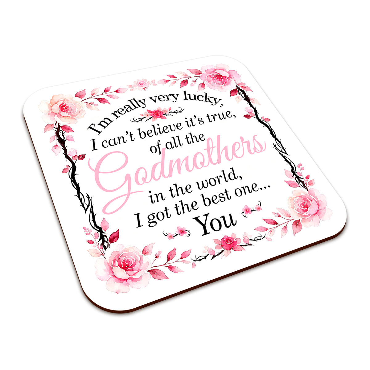 I'm Really Very Lucky – I Got the Best One (Floral) Square Smooth High-Gloss Finished Coaster