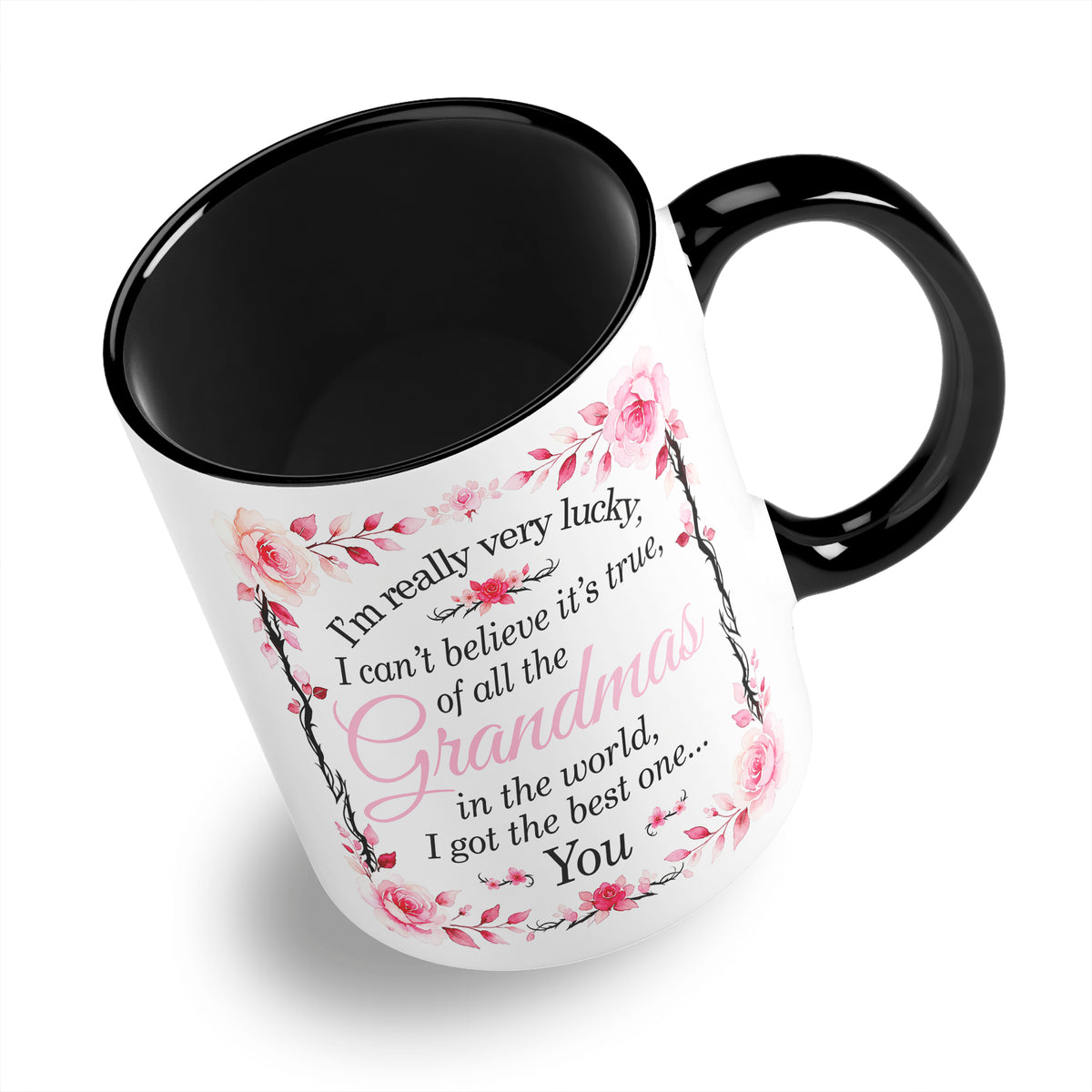 I'm Really Very Lucky – I Got the Best One (Floral) Ceramic Coffee / Tea Mug