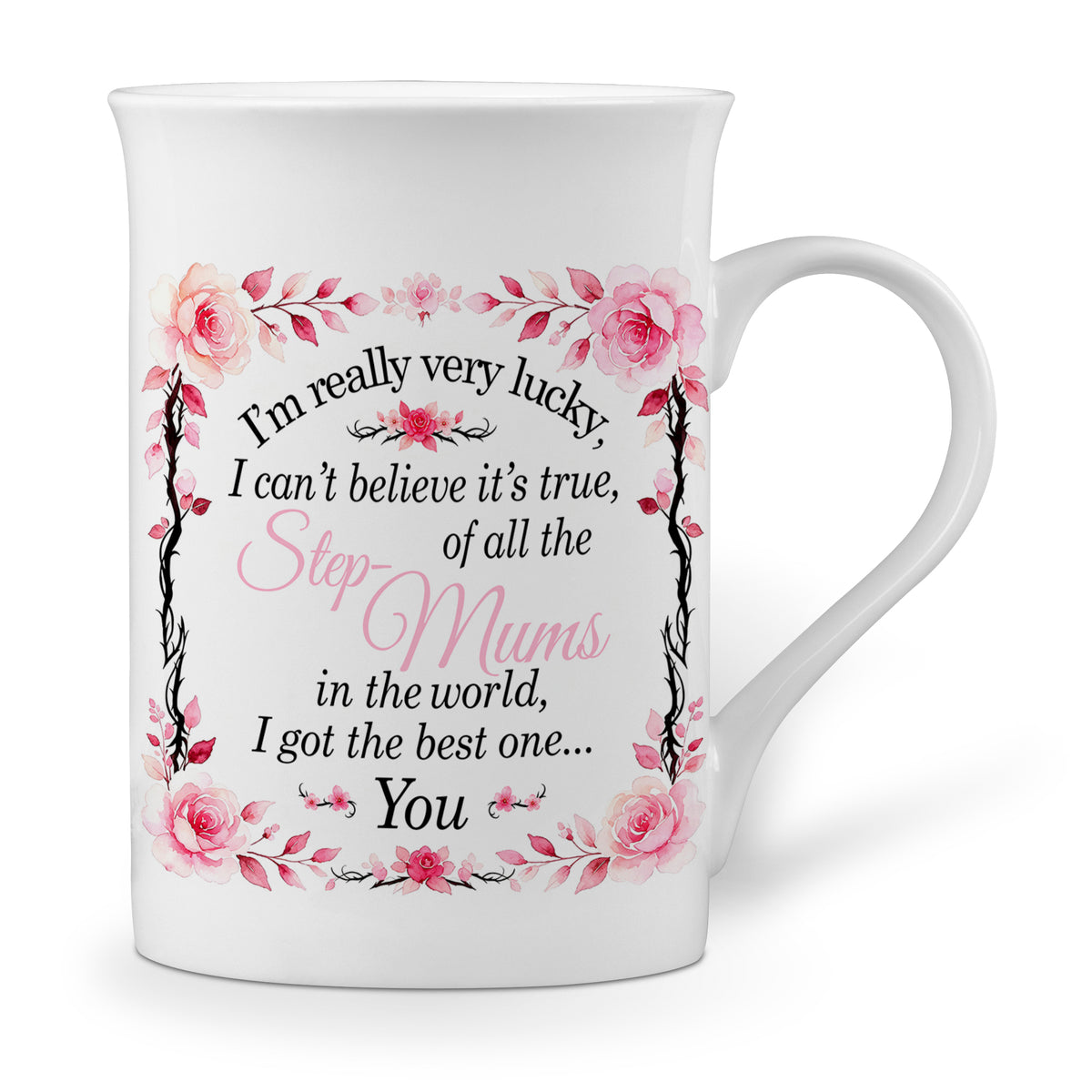 I'm Really Very Lucky – I Got the Best One (Floral) Windsor Bone China Mug