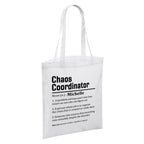 Personalised (Name) Chaos Coordinator Sarcastic Definition White Reusable Shopper Tote Bag