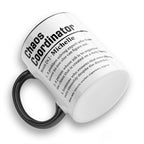 Personalised (Name) Chaos Coordinator Sarcastic Definition Ceramic Coffee / Tea Mug
