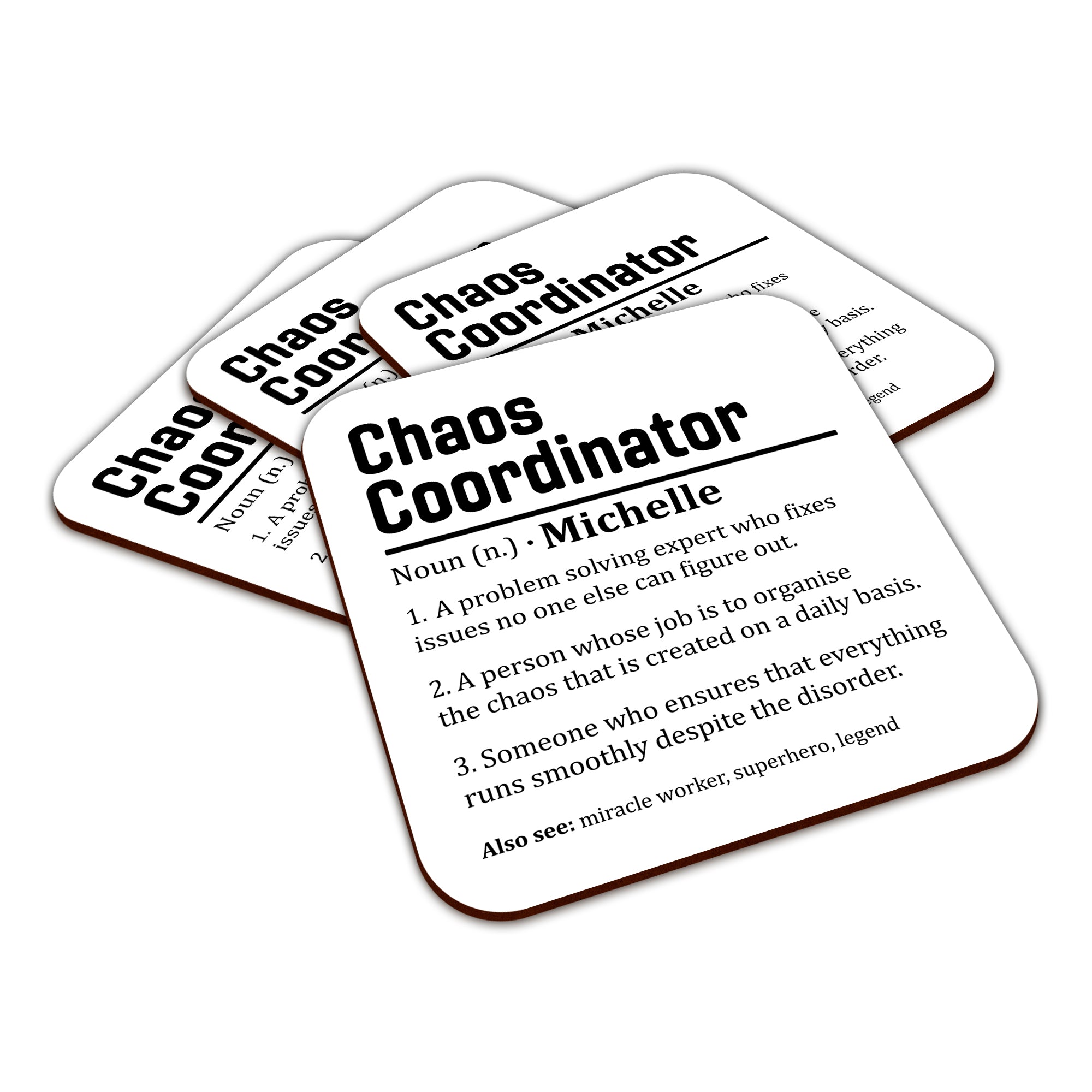 Personalised (Name) Chaos Coordinator Sarcastic Definition Square Smooth High-Gloss Finished Coaster