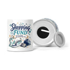 Shopping Fund (Blue Design) - Saving Today For Something Nice Ceramic Money Box