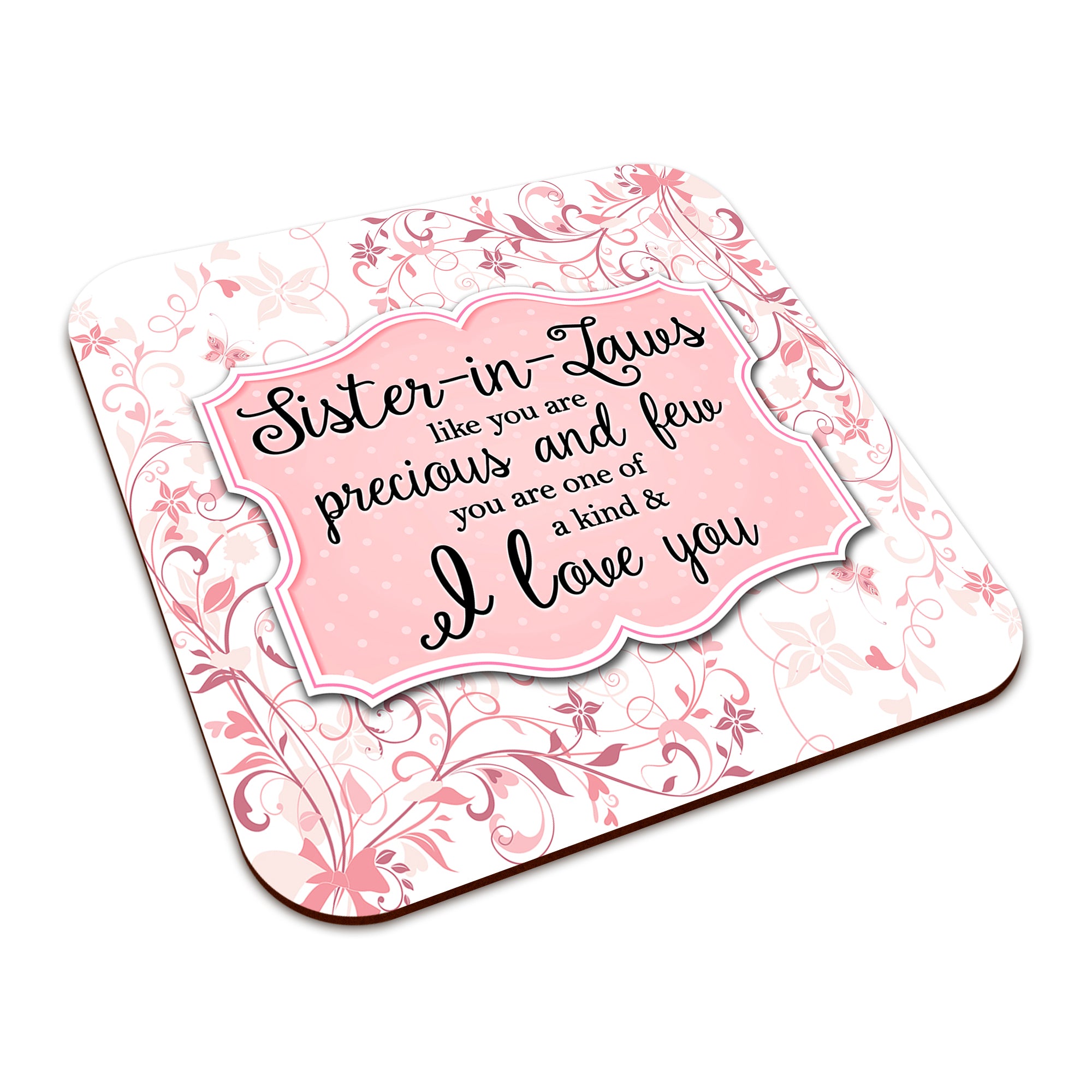 You Are One Of A Kind I Love You (Relation) Floral Square Smooth High-Gloss Finished Coaster