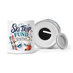 Ski Trip Fund - Saving Today For Snow, Slopes & Apres-Ski Ceramic Money Box